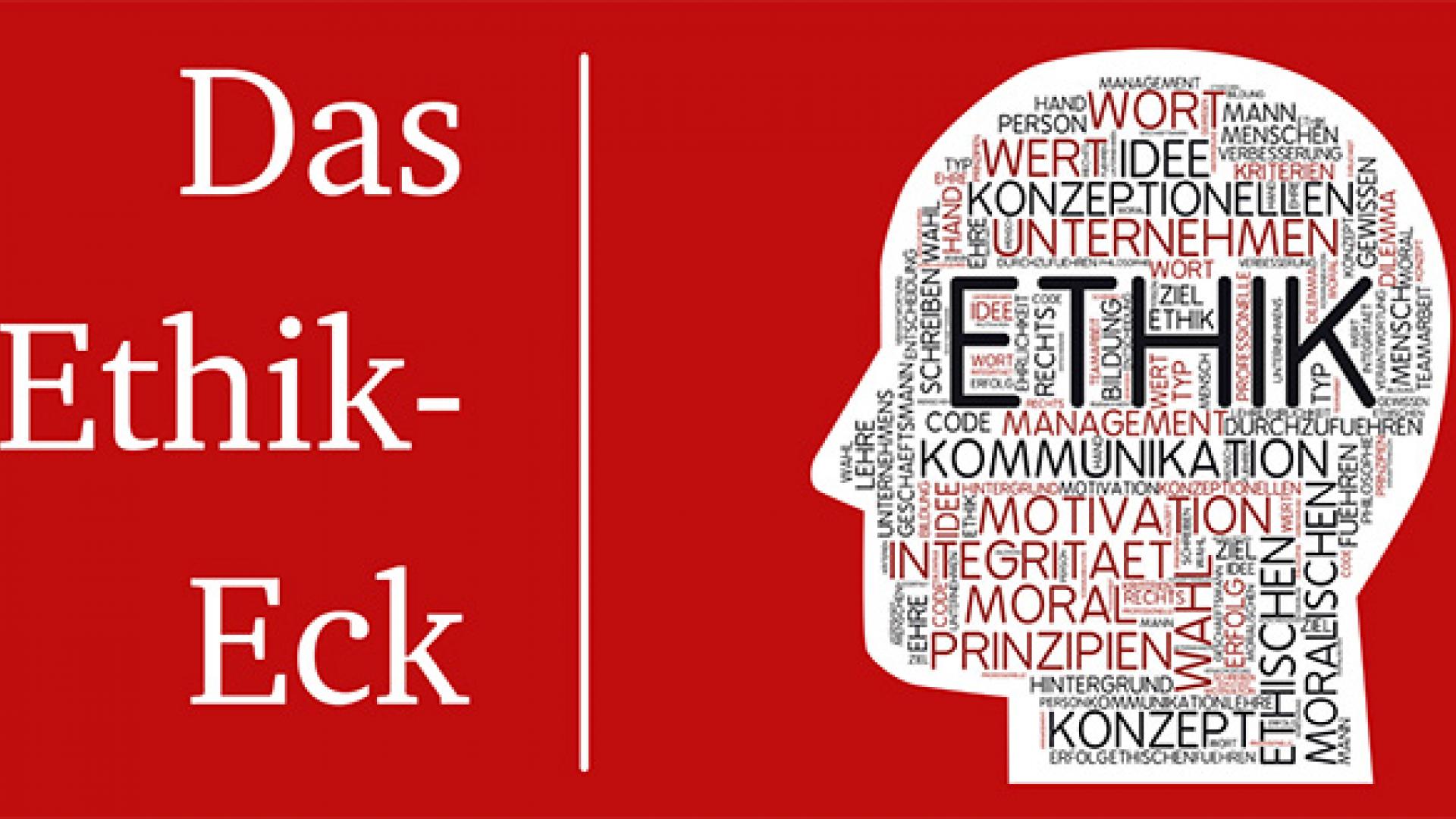 Das Ethik-Eck